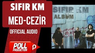 Sıfır Km - Med-Cezir -  Resimi