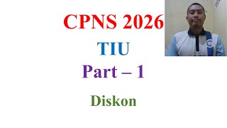 Persiapan CPNS 2026 - TIU - Diskon Part - 1