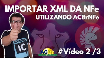 Importar XML de uma NFe #2 - Dicas Lazarus / Delphi