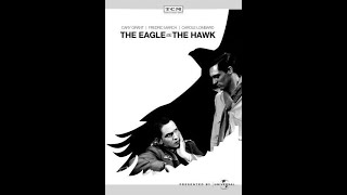 Орел и ястреб / Орел и сокол / The Eagle and the Hawk / 1933