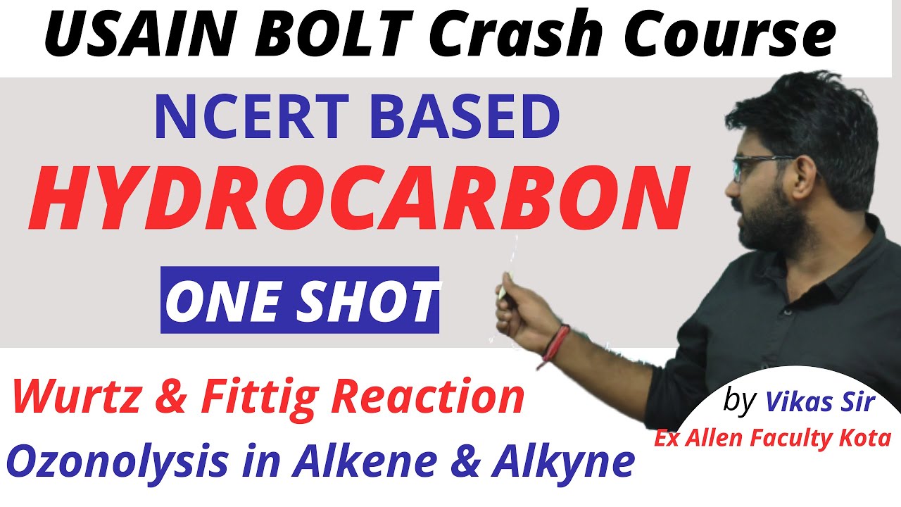 Hydrocarbon ONE SHOT class 11 for NEET 2021 | Organic Chemistry Crash ...