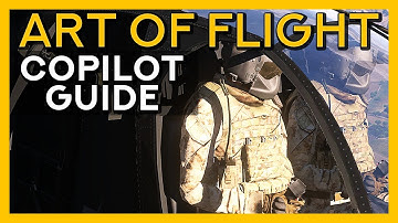 Arma 3 Helicopter Copilot Guide - Art of Flight, Episode 14