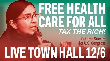 LIVE: Free Healthcare For All Town Hall