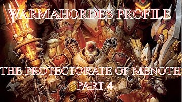 Warmahordes Profiles: THE PROTECTORATE OF MENOTH, PART 4