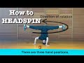 How to Headspin