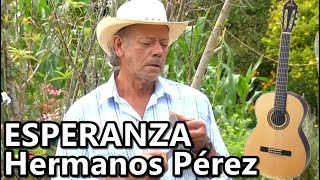 PASILLO ESPERANZA - HERMANOS PÉREZ.