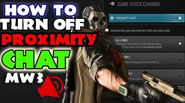 How To Enable/ Disable Proximity Chat in MW3