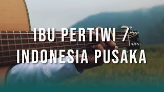 『TAB』 Ibu Pertiwi / Indonesia Pusaka (Fingerstyle Guitar Cover)