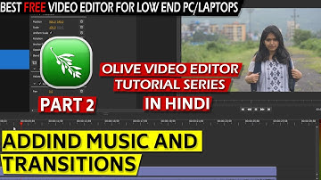 How to add music and apply transition to videos/detach audio in Olive / tutorial / PART 2