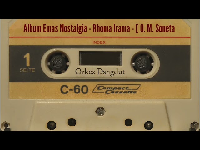 Album Emas Nostalgia - Rhoma Irama - [ O. M. Soneta ] - Side. A class=