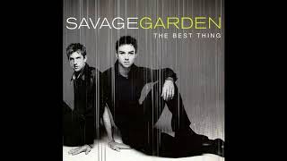 ♪ Savage Garden - The Best Thing | Singles #16/16