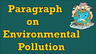 very short paragraph on pollution