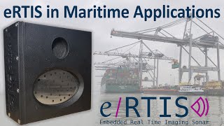 Ertis 3D Sonar In Maritime Applications