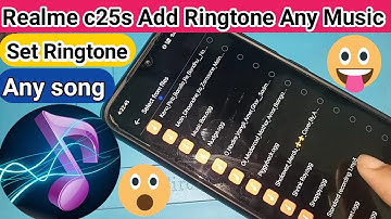 How to set ringtone any Music Realme c25s