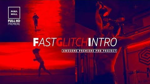 Fast Glitch Intro Premiere Pro Templates