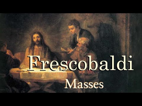 Frescobaldi: Masses
