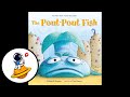 The poutpout fish read aloud in