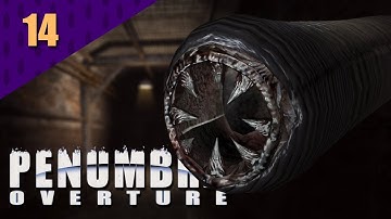 Steam Crazy: Penumbra: Overture - What really lurks beneath - Part 14