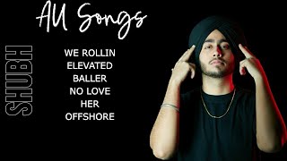 Shubh Punjabi All Songs | Audio Jukebox 2023 | Best of Shubh | SG BEATS