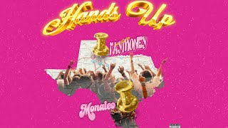Смотреть клип Tay Money Ft. Monaleo - Hands Up (Official Lyric Video)