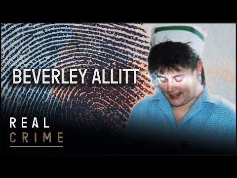 Beverley Allitt: The Serial Killer Nurse | World’s Most Evil Killers | Real Crime