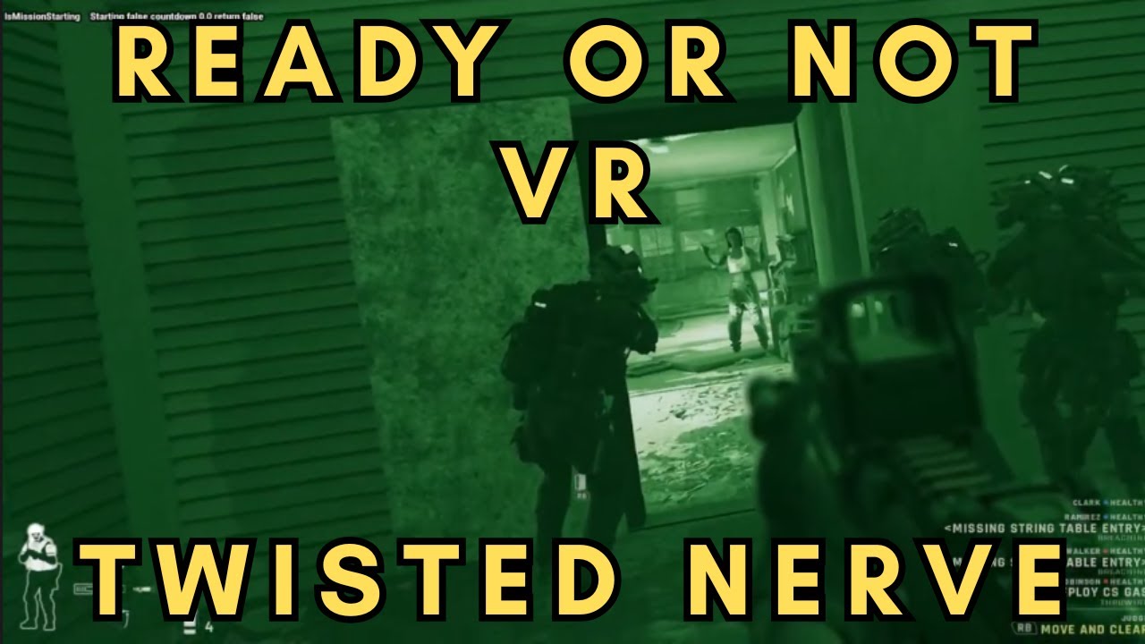 Twisted nerve - Ready or Not VR full mission