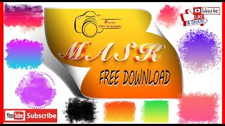Water Color Masks PNG Files Free Download | Paint Mask File | For Photoshop Designing