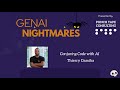 Conjuring #Code with AI   #GenAI Nightmares