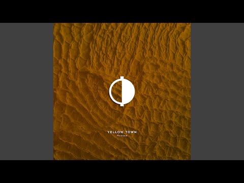 Yellow Town (Original Mix)