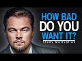 HOW BAD DO YOU WANT IT? (SUCCESS) - STUDY MOTIVATION