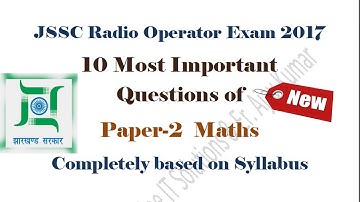 JSSC Radio Operator Exam 2017 - 10 Most Important Questions of Paper 2 Maths | Radio Operator Exam