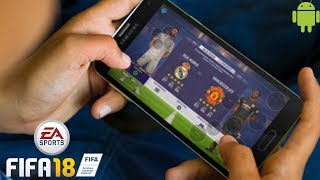 Playing FIFA 18 on Android! screenshot 1