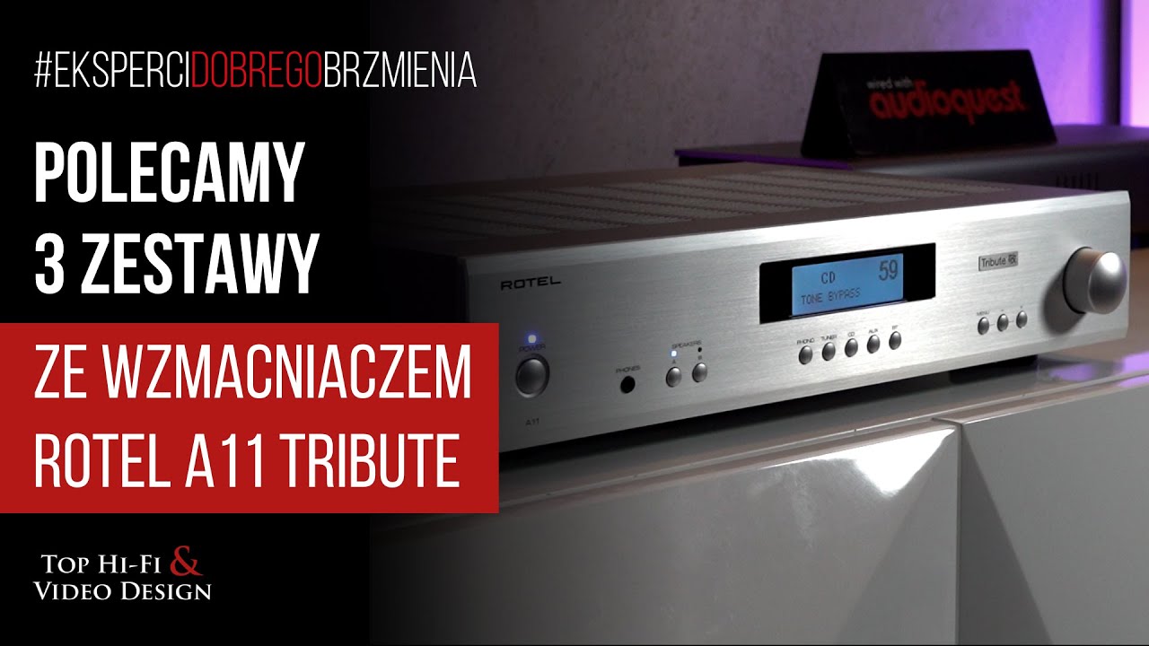3 zestawy stereo ze wzmacniaczem Rotel A11 Tribute Rekomendacje Top HiFi YouTube