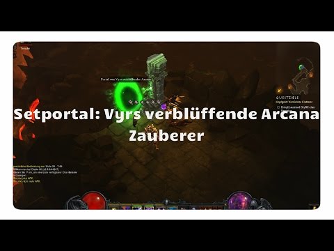 Zauberer: Vyrs verblüffende Arcana (Setportal, Setdungeon, Diablo 3)