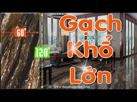 gạch 60x120 cao cấp