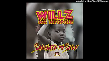 Willz mr nyopole-Salute Mi Self - pro by mt