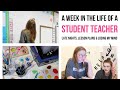 Week in the Life of a Student Teacher