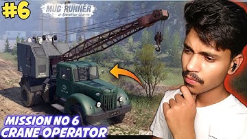 MUDRUNNER CRANE OPERATOR MISSION | 🔥 HOW TO COMPLETE MUDRUNNER CRANE OPERATOR MISSION ||
