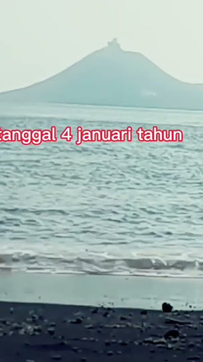 Anak Gunung krakatau kembali meletus !! part-1