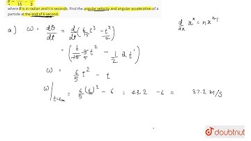 A particle is at rest, It starts rotating about a fixed point. Its angle of rotation `(theta)`