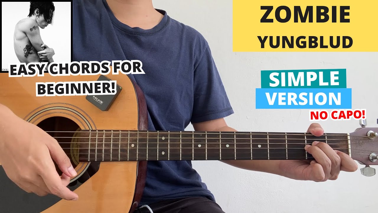 Zombie - YUNGBLUD (Guitar Tutorial) Easy Chords For Beginner! No Capo!