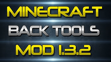 Mod Spotlight - Minecraft Back Tools Mod 1.3.2