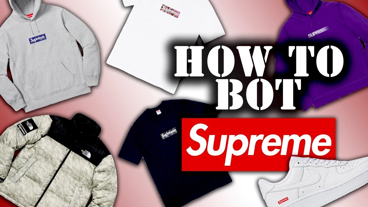 best supreme bot for ss19