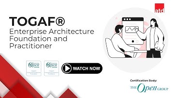 TOGAF® Enterprise Architecture Foundation & Practitioner - Inside Look (Malaysia)