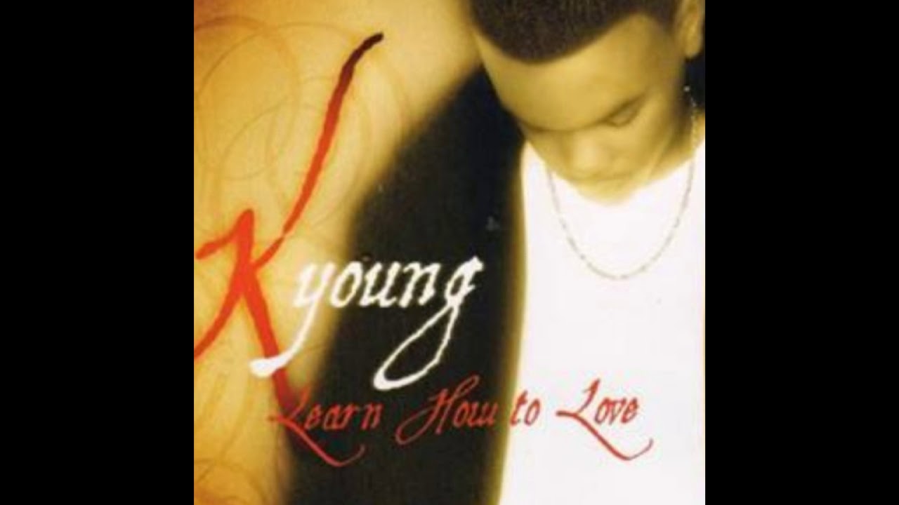 Learn How to Love - YouTube
