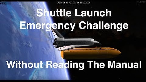 Space Shuttle RTLS Abort Challenge - Without The Manual