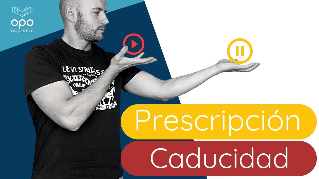 (DESCARGA GRATIS) Prescripción y Caducidad. Diferencias y ejemplos.