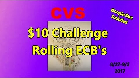 CVS $10 Challenge ROLLING ECB 8/27-9/2 2017