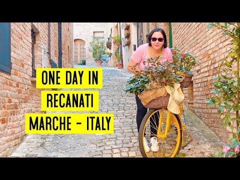 ONE DAY IN RECANATI - MARCHE (ITALY)