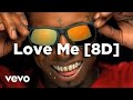 Lil Wayne - Love Me ft. Drake, Future [8D] 🎧